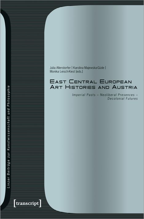East Central European Art Histories and Austria, Buch