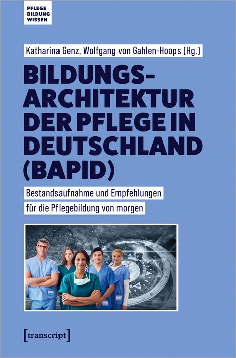 Bildungsarchitektur der Pflege in Deutschland (BAPID), Buch