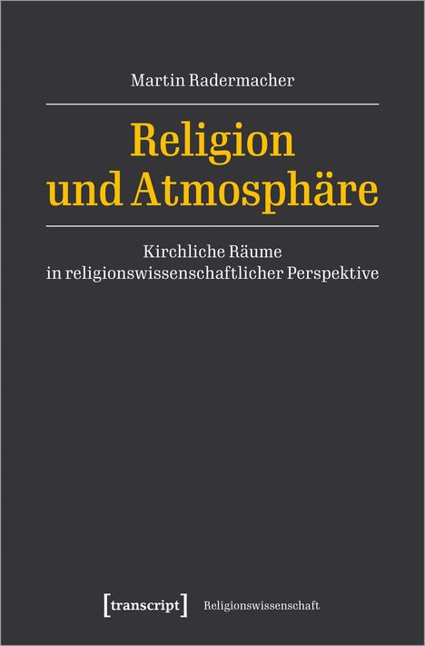 Martin Radermacher: Religion und Atmosphäre, Buch