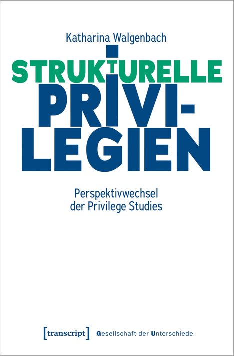 Katharina Walgenbach: Strukturelle Privilegien, Buch