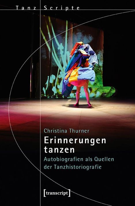 Christina Thurner: Erinnerungen tanzen, Buch