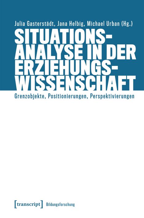 Situationsanalyse in der Erziehungswissenschaft, Buch
