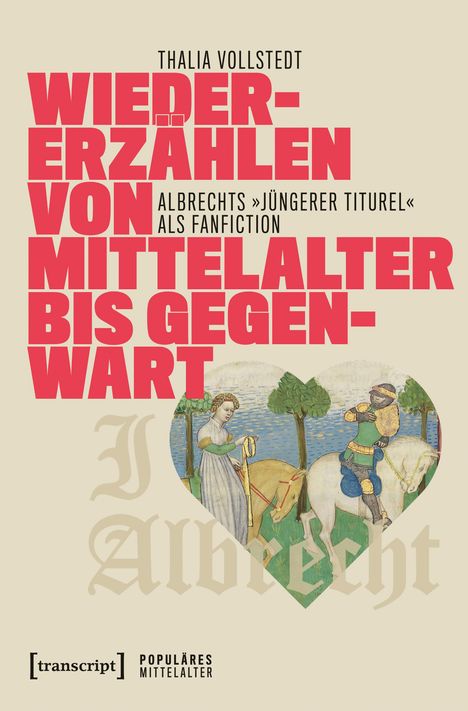 Thalia Vollstedt: Wiedererzählen von Mittelalter bis Gegenwart, Buch