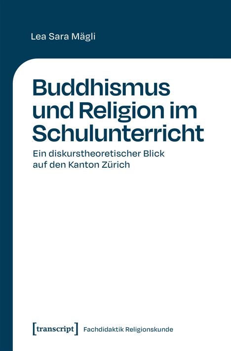 Lea Sara Mägli: Buddhismus und Religion im Schulunterricht, Buch