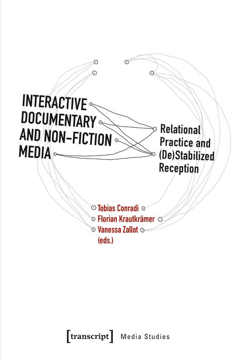 "Interactive Documentary and Non-Fiction Media", Grafik mit verbundenen Linien.