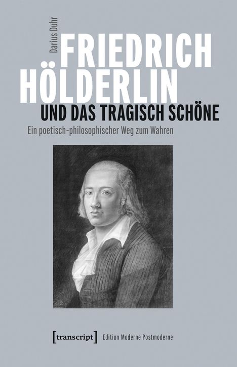Darius Duhr: Friedrich Hölderlin und das tragisch Schöne, Buch