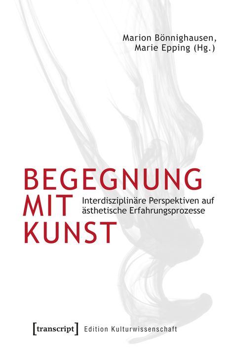 "BEGEGNUNG MIT KUNST" in großen roten Buchstaben, darunter "Interdisziplinäre Perspektiven auf ästhetische Erfahrungsprozesse".