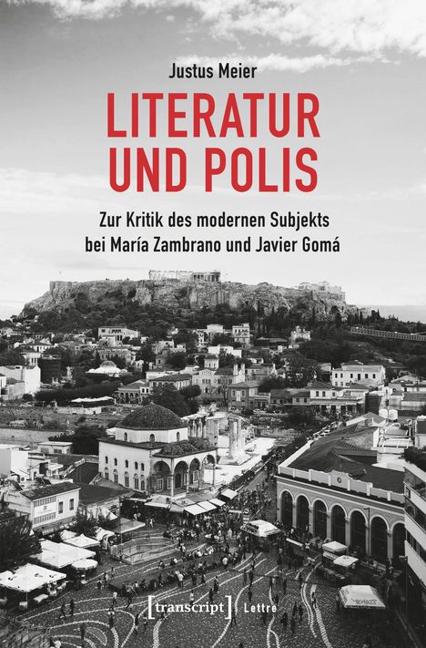 Justus Meier: Literatur und Polis, Buch
