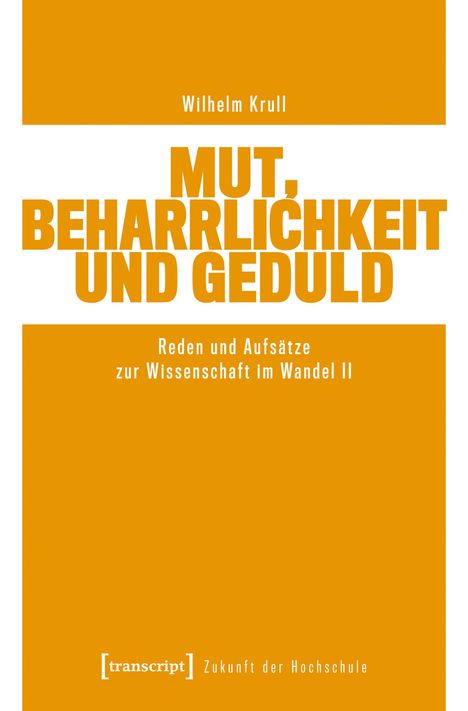 "Mut, Beharrlichkeit und Geduld" von Wilhelm Krull. Ein orange-weißes Buchcover mit markantem Textdesign.