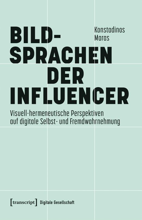 "BILD-SPRACHEN DER INFLUENCER" und "Konstadinos Maras" in schwarzer Schrift auf hellgrünem Hintergrund. 