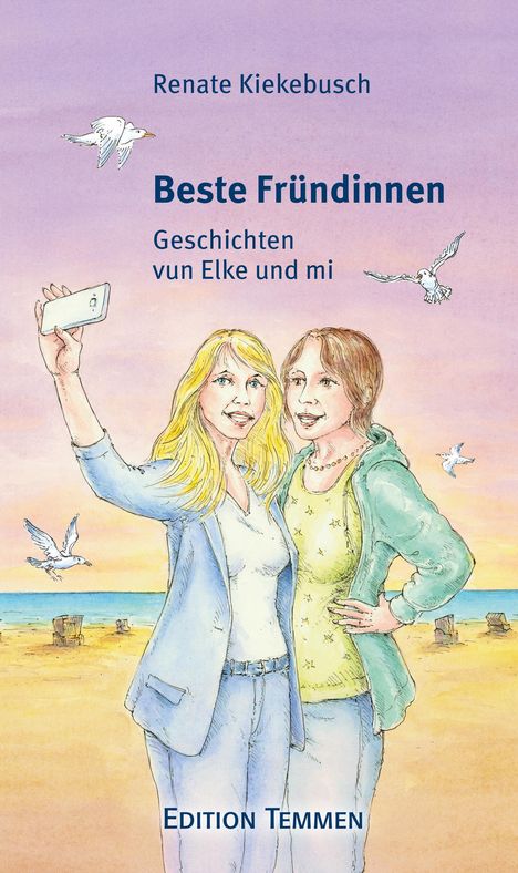 Renate Kiekebusch: Beste Fründinnen, Buch