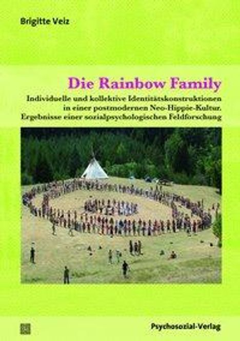 Brigitte Veiz: Die Rainbow Family, Buch