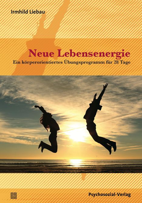Irmhild Liebau: Neue Lebensenergie, Buch