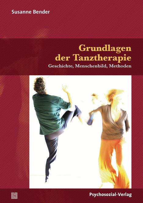 Susanne Bender: Grundlagen der Tanztherapie, Buch