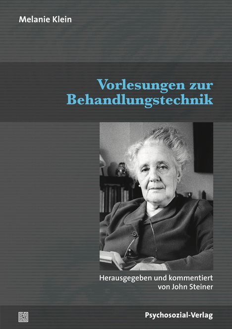 Melanie Klein: Vorlesungen zur Behandlungstechnik, Buch