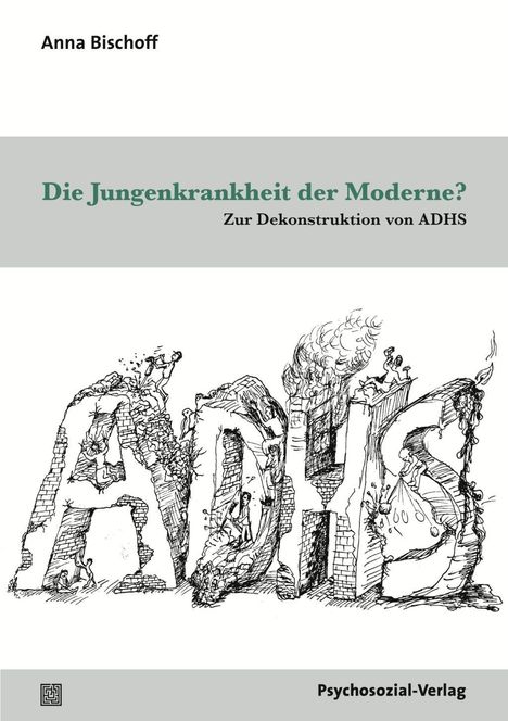 Anna Bischoff: Bischoff, A: Jungenkrankheit der Moderne?, Buch