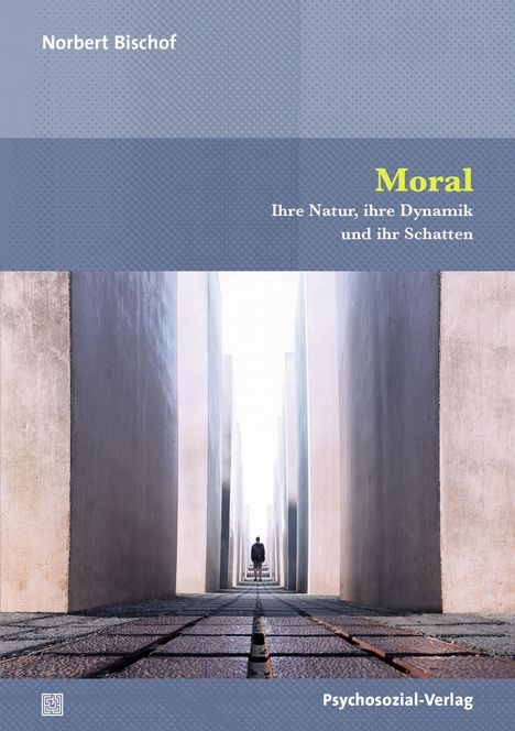 Norbert Bischof: Bischof, N: Moral, Buch