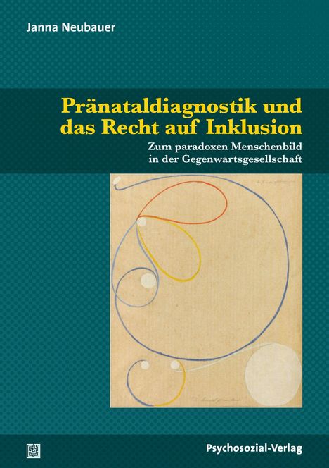 Janna Neubauer: Pränataldiagnostik und das Recht auf Inklusion, Buch