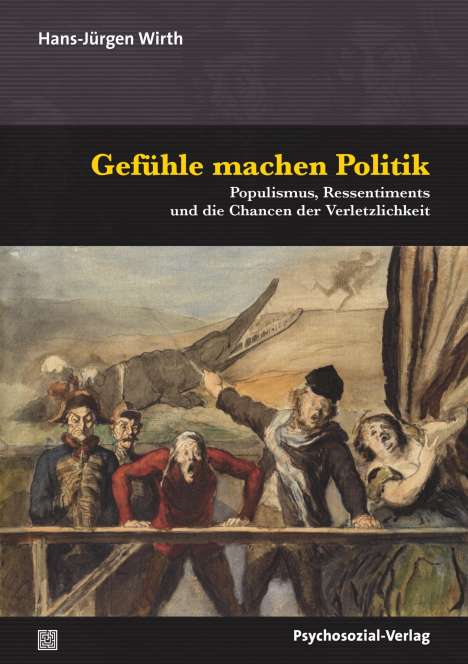 Hans-Jürgen Wirth: Gefühle machen Politik, Buch