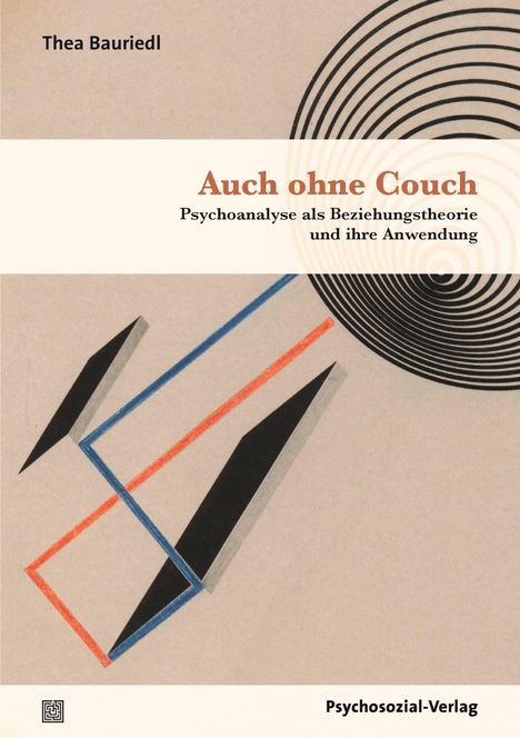 Thea Bauriedl: Auch ohne Couch, Buch