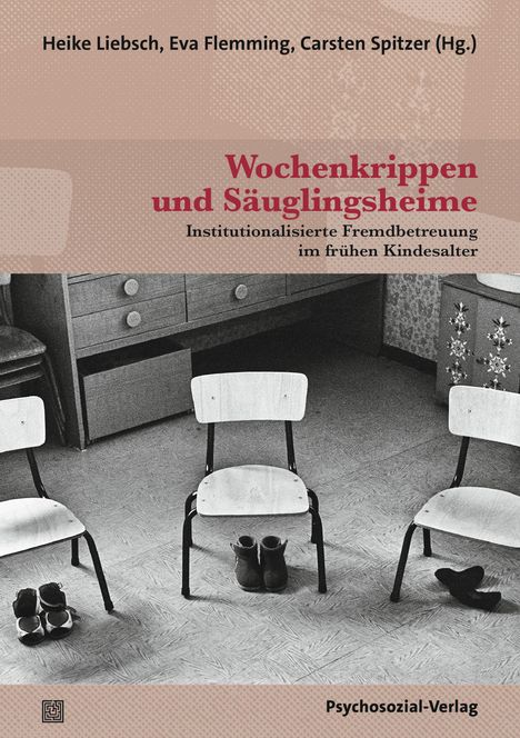 Wochenkrippen und Säuglingsheime, Buch