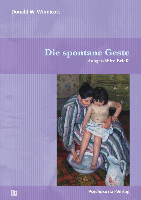 Donald W. Winnicott: Die spontane Geste, Buch