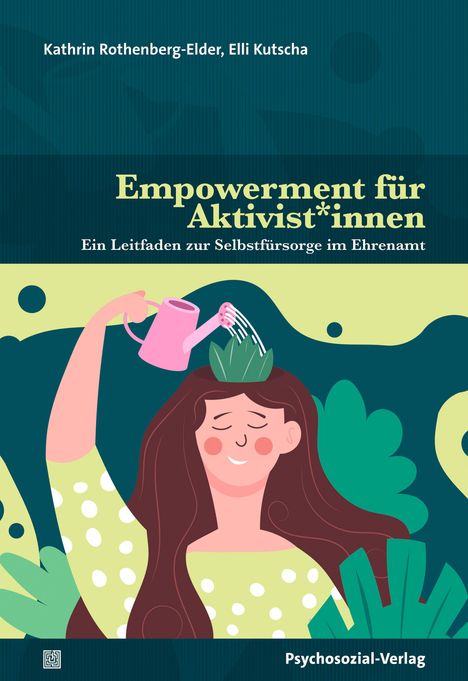 Kathrin Rothenberg-Elder: Empowerment für Aktivist*innen, Buch