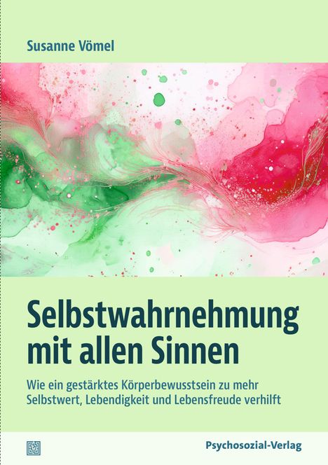 Susanne Vömel: Selbstwahrnehmung mit allen Sinnen, Buch