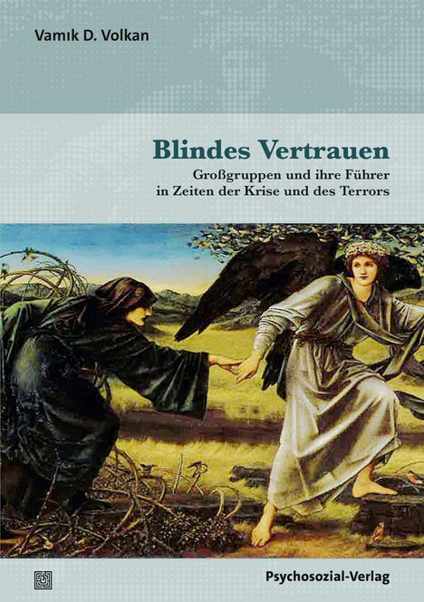 Vam¿k D. Volkan: Blindes Vertrauen, Buch