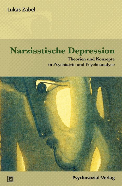 Lukas Zabel: Narzisstische Depression, Buch