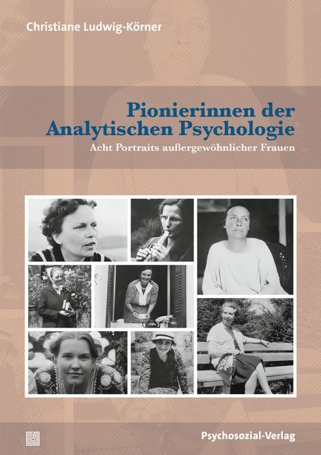 Christiane Ludwig-Körner: Pionierinnen der Analytischen Psychologie, Buch