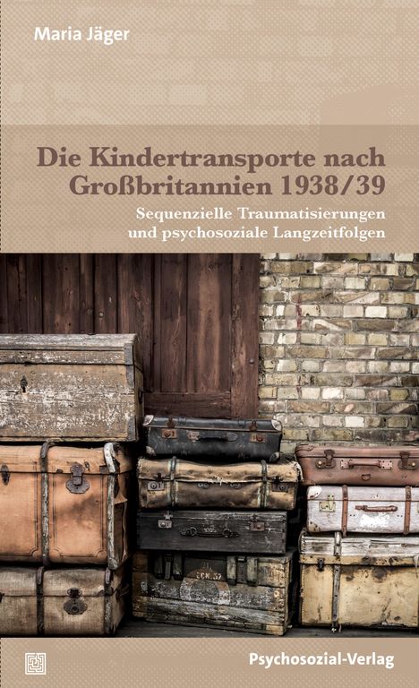 Maria Jäger: Die Kindertransporte nach Großbritannien 1938/39, Buch