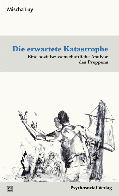 Mischa Luy: Die erwartete Katastrophe, Buch