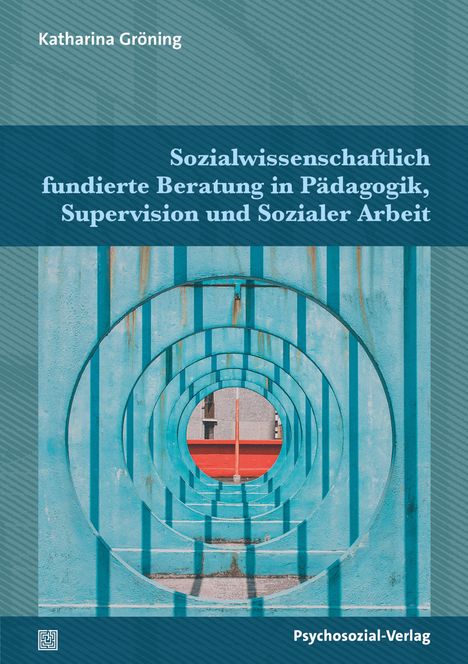Cover mit türkisfarbenem abstraktem Motiv, darüber der Titel: "Sozialwissenschaftlich fundierte Beratung in Pädagogik, Supervision und Sozialer Arbeit".