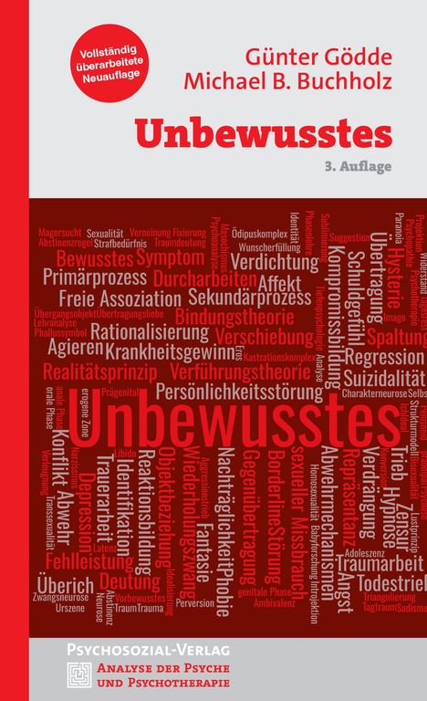 "Unbewusstes", 3. Auflage, Autoren: Günter Gödde, Michael B. Buchholz, Wörter wie Bewusstsein, Angst, Trieb groß.