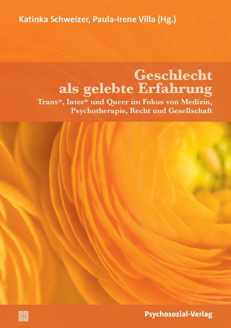 Katinka Schweizer, Paula-Irene Villa (Hg.). Geschlecht als gelebte Erfahrung. Gelbes Blütenmotiv im Hintergrund.