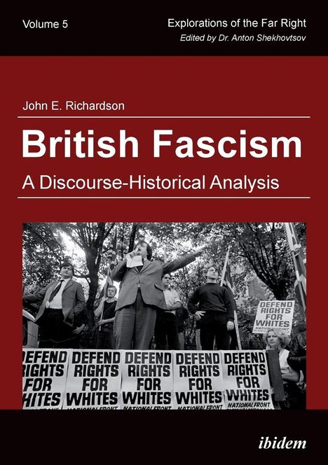 John E. Richardson: Richardson, J: British Fascism. A Discourse-Historical Analy, Buch
