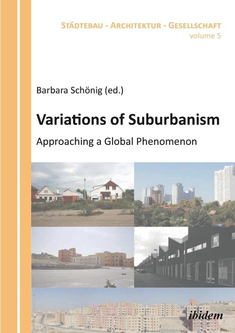 Sigrun Langner: Variations of Suburbanism. Approaching a Global Phenomenon, Buch