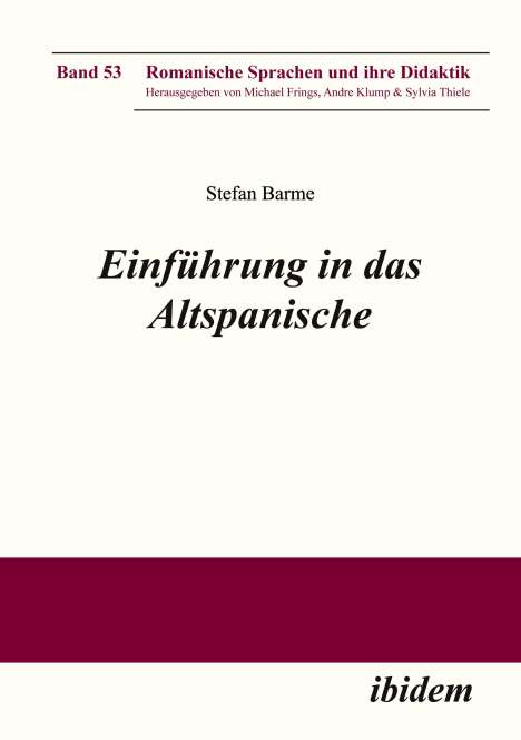 Stefan Barme: Einführung in das Altspanische, Buch