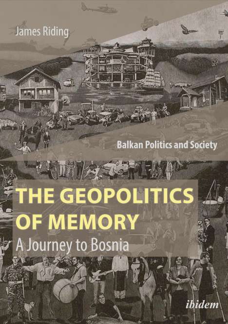 James Riding: The Geopolitics of Memory, Buch