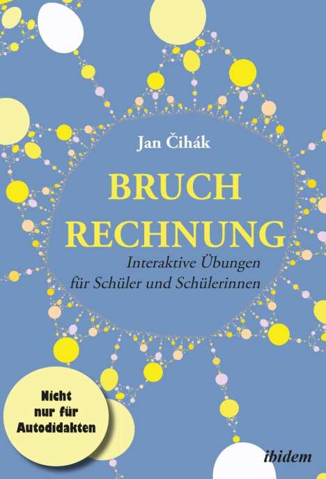 Jan Cihák: Bruchrechnung, Buch