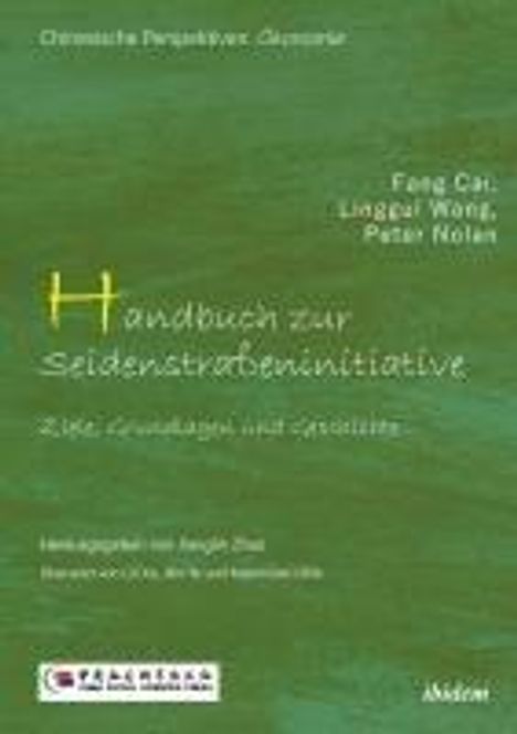 Fang Cai: Handbuch zur Seidenstraßeninitive, Buch