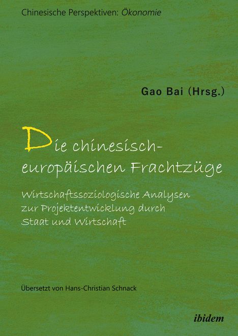 Gao Bai: Die chinesisch-europäischen Frachtzüge, Buch