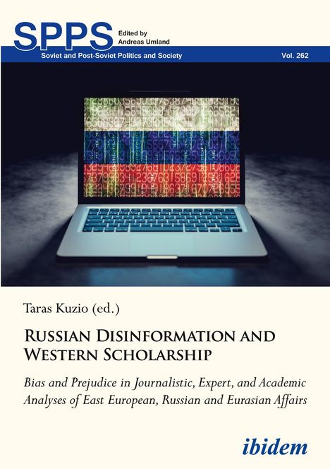 Taras Kuzio: Russian Disinformation and Western Scholarship, Buch