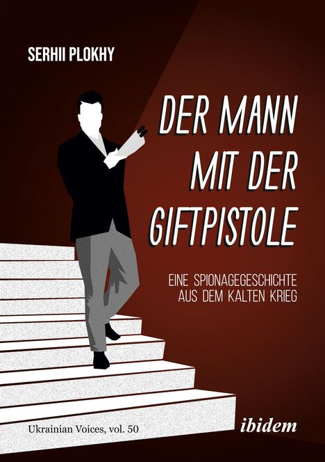 Serhii Plokhy: Der Mann mit der Giftpistole, Buch