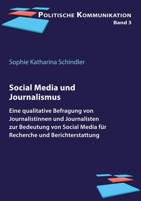 Sophie Katharina Schindler: Social Media und Journalismus, Buch