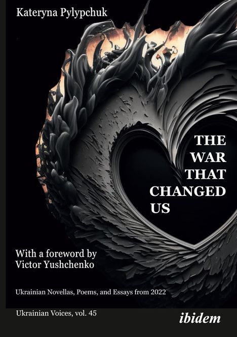 Kateryna Pylypchuk: The War that Changed Us, Buch