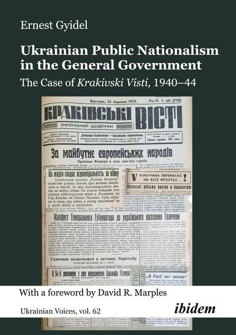 Ernest Gyidel: Ukrainian Public Nationalism in the General Government, Buch