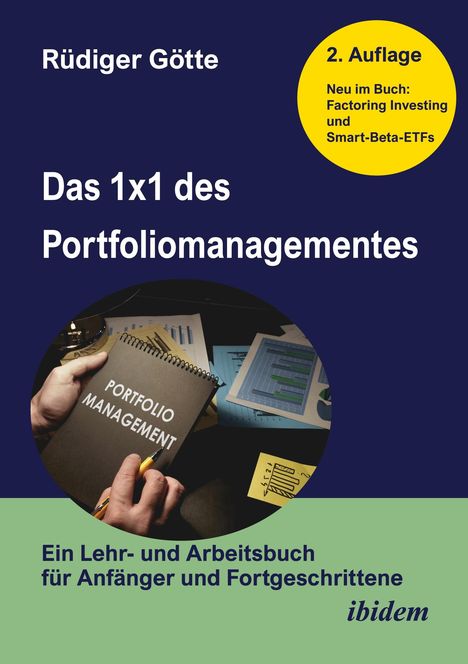 Rüdiger Götte: Das 1x1 des Portfoliomanagementes, Buch