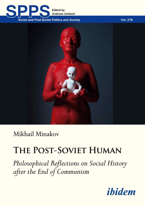 Mikhail Minakov: The Post-Soviet Human, Buch